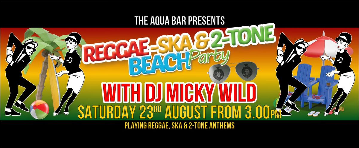 Reggae, Ska & 2 Tone Beach Party