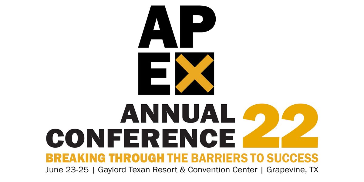 APEX 2022 Exhibitors, Gaylord Texan Resort & Convention Center