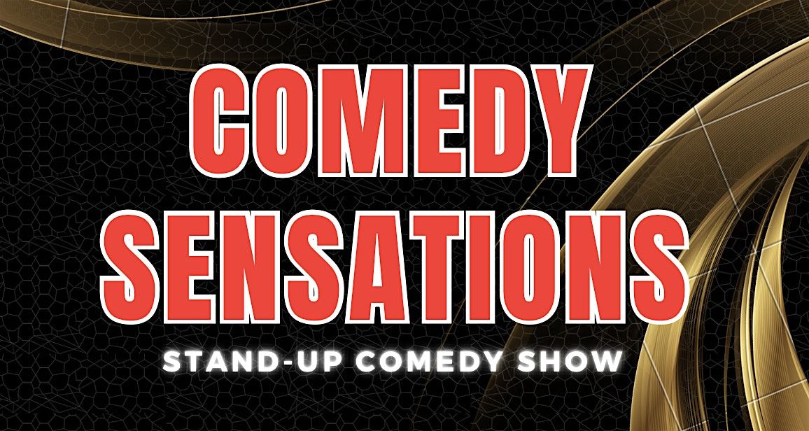 COMEDY SENSATIONS ( STAND-UP COMEDY ) MTLCOMEDYCLUB.COM