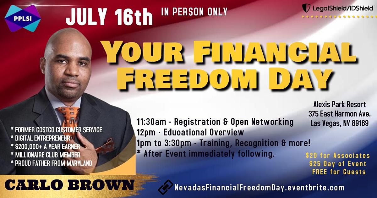 Nevada's Your Financial Freedom Day! July Super Saturday Event!
