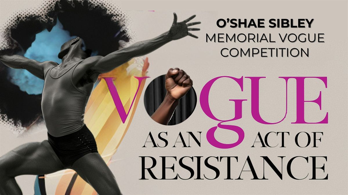 O'Shae Sibley Memorial Vogue Competition