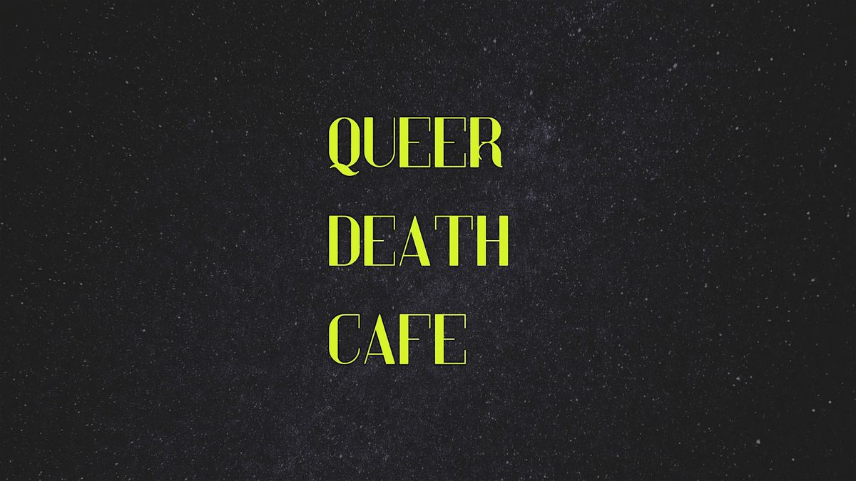 Brighton Queer Death Cafe - November