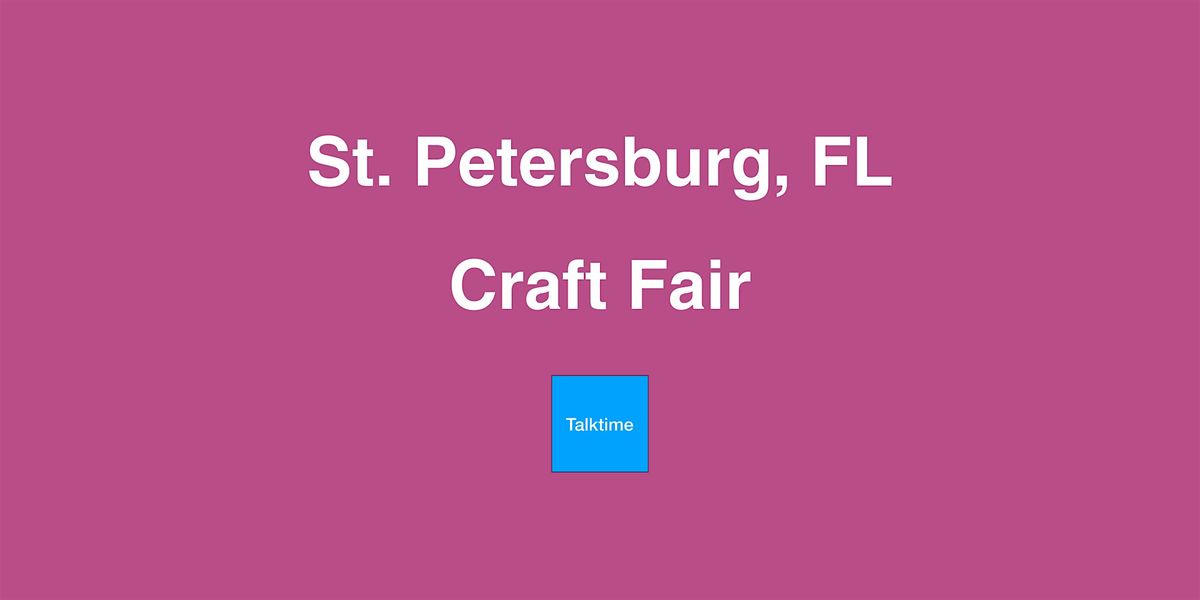 Craft Fair - St. Petersburg