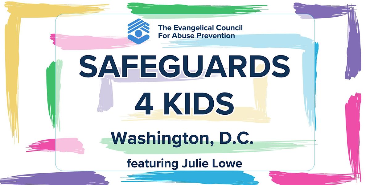 Safeguards 4 Kids - Washington DC Metro
