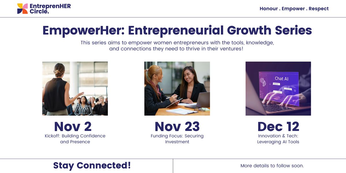 EnterprenHER Circle. EmpowerHER: Entrepreneurial Growth Series