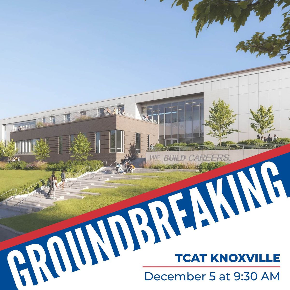 TCAT Knoxville Main Campus Groundbreaking