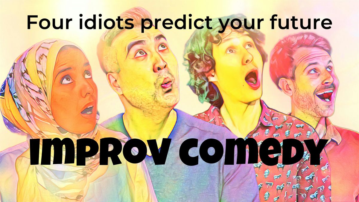 An improv show about YOUR future