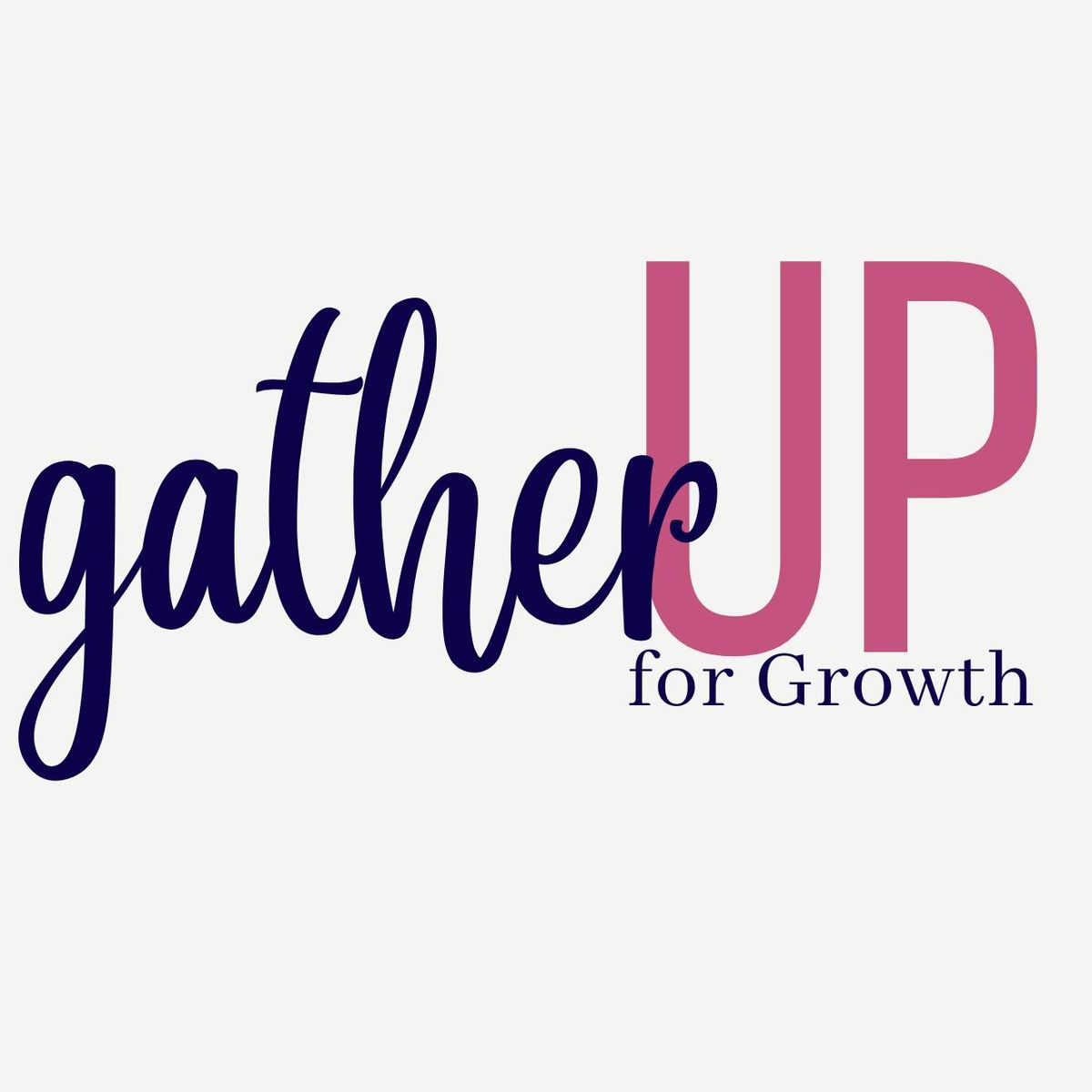 gatherUP for Growth for Christian Women