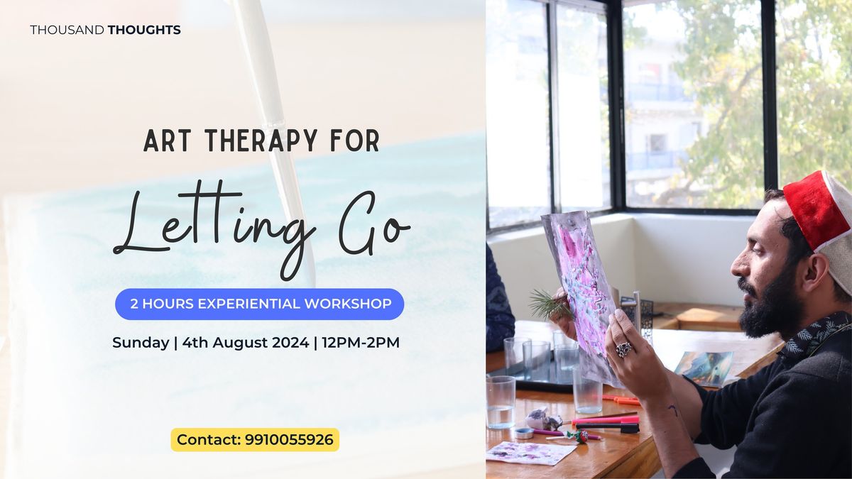 Art Therapy for Letting Go Workshop