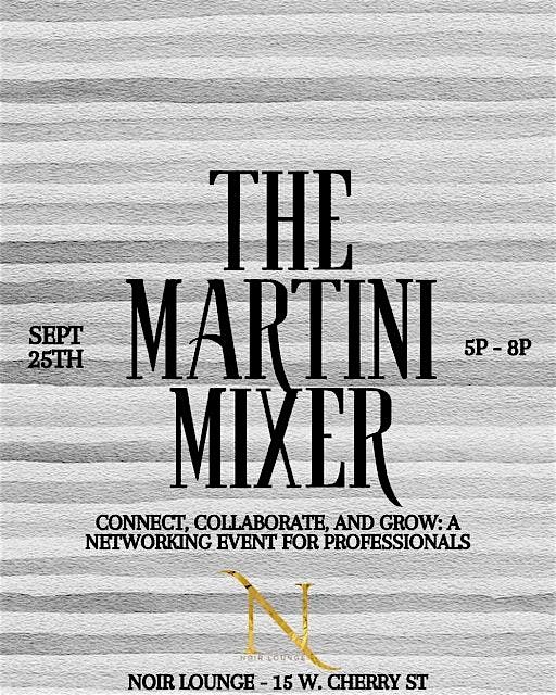 The Martini Mixer - Networking Event