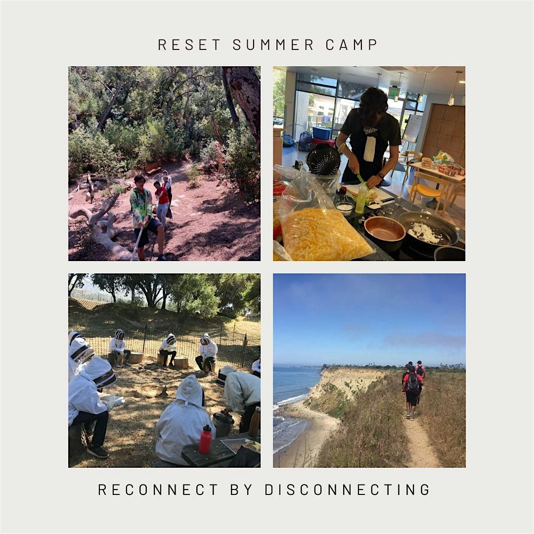 Reset Summer Camp: 30-Day Digital Detox for Teens in Santa Barbara, CA