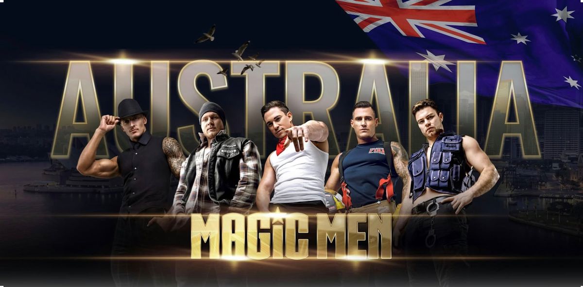 MAGIC MEN TAKEOVER WYNYARD TAS