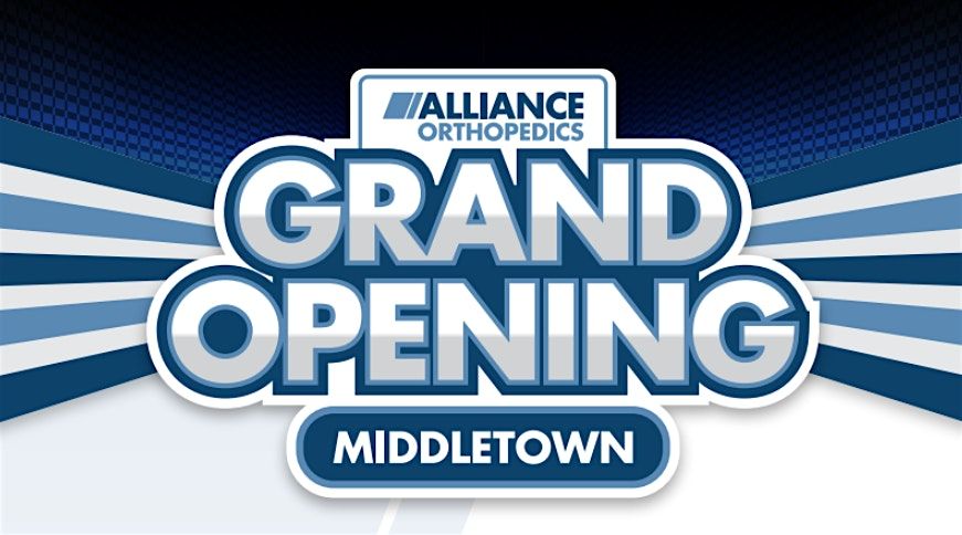 Alliance Orthopedics Middletown Grand Opening Celebration