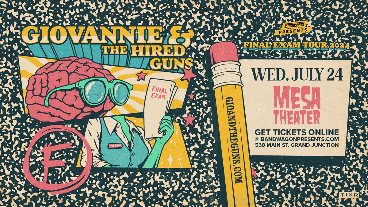 Giovannie & The Hired Guns @ Mesa Theater (Grand Junction)
