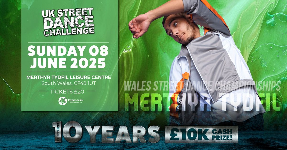 UK Street Dance Challenge - Welsh Championships