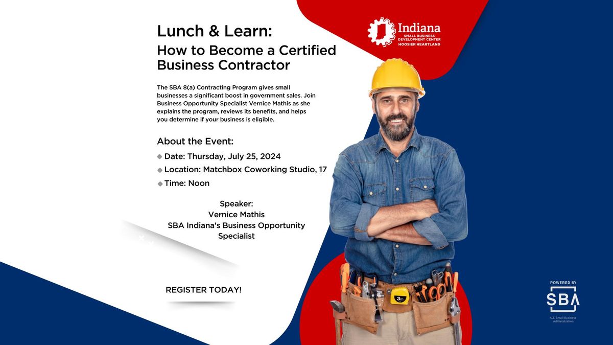 Lunch & Learn: How to Become a Certified Business Contractor 