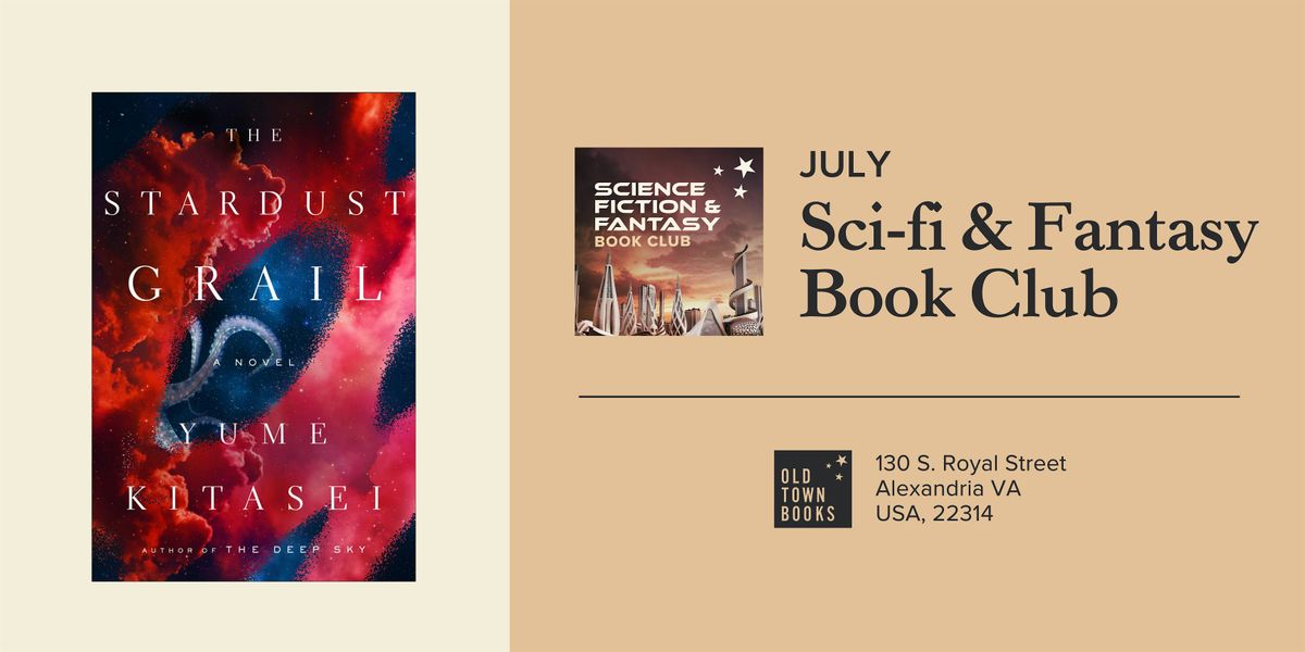 July Sci-Fi\/Fantasy Book Club: The Stardust Grail by Yume Kitasei