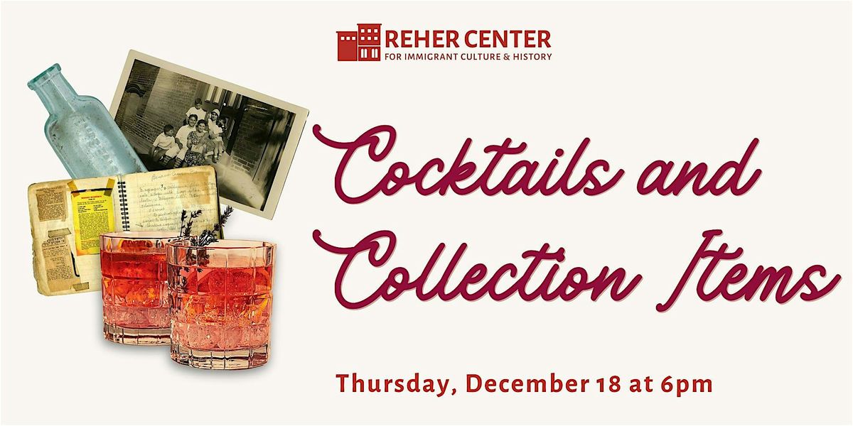 Cocktails and Collection Items