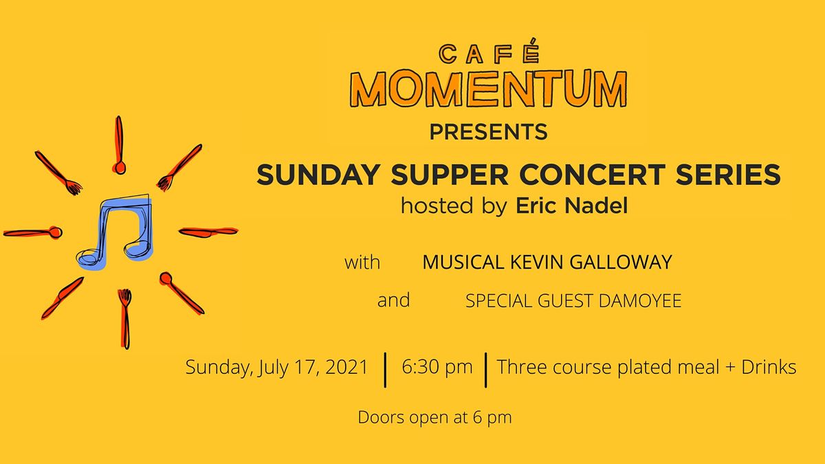 Sunday Supper Concert Series with Kevin Galloway and Damoyee