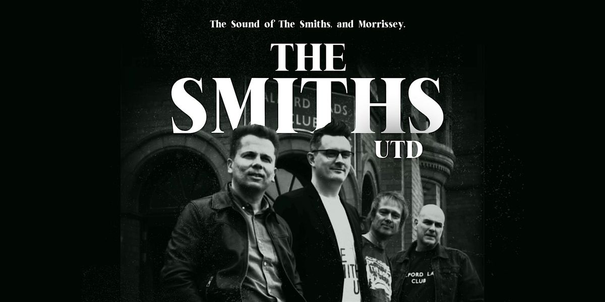 THE SMITHS UTD (A Tribute To The Smiths & Morrissey) LIVE at The Lodge Brid