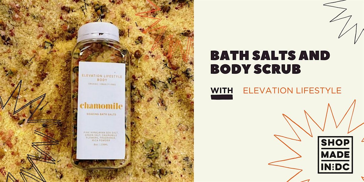 Bath Salts and Body Scrub