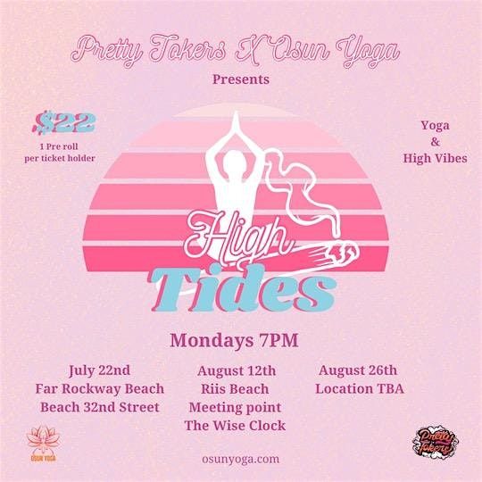 High Tides Summer Series | Pretty Tokers x Osun