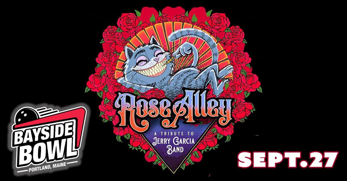 Rose Alley (Jerry Garcia Tribute) live at Bayside Bowl | all-ages