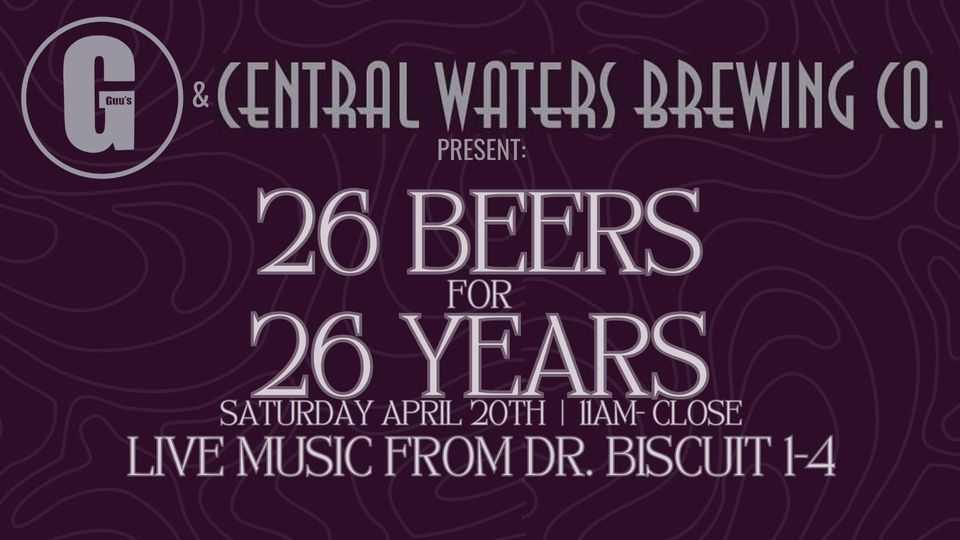 26 Years of Central Waters Beers at Guu's!