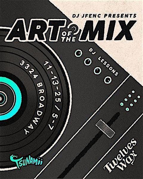 Art of the Mix - Beginner DJ Lessons