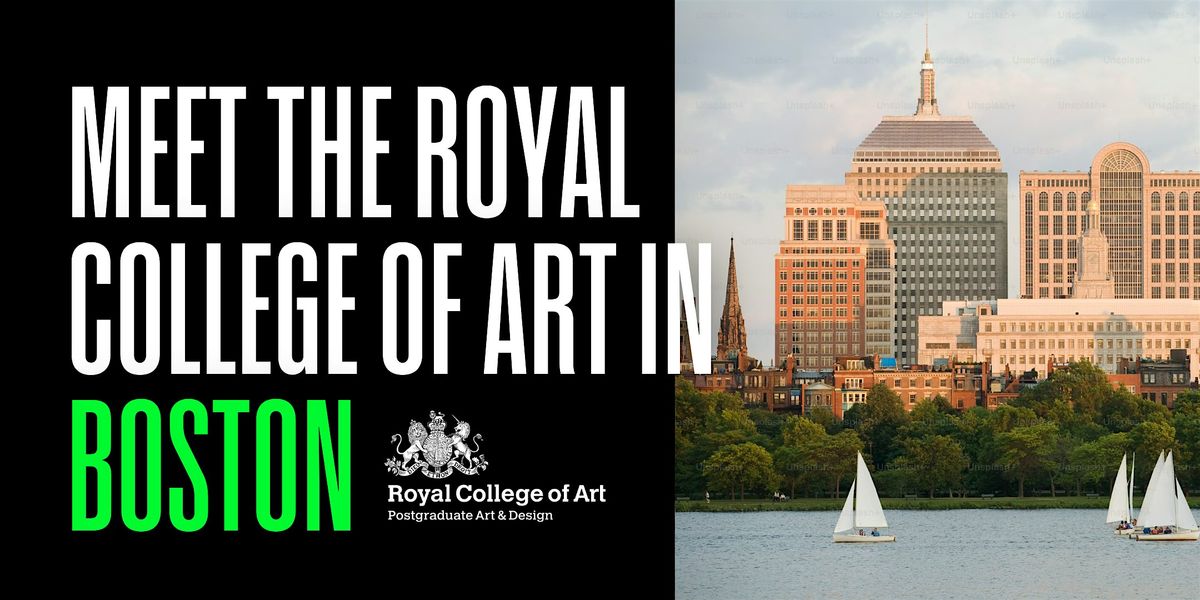 Meet the Royal College of Art in Boston