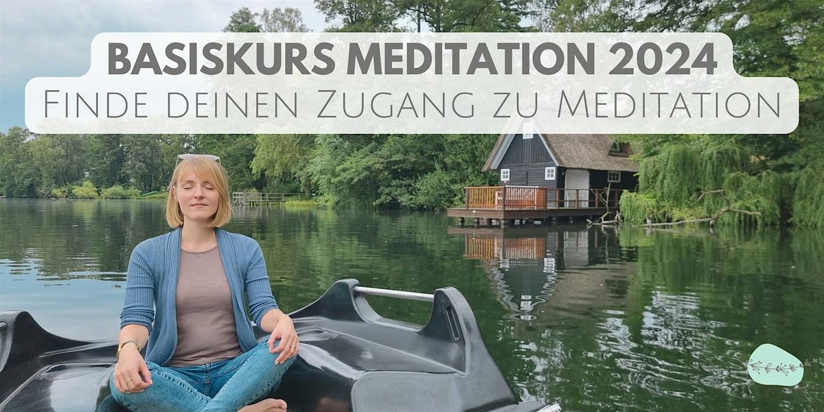 Basiskurs Meditation f\u00fcr Einsteiger:innen in Hamburg (5x60 Min.)