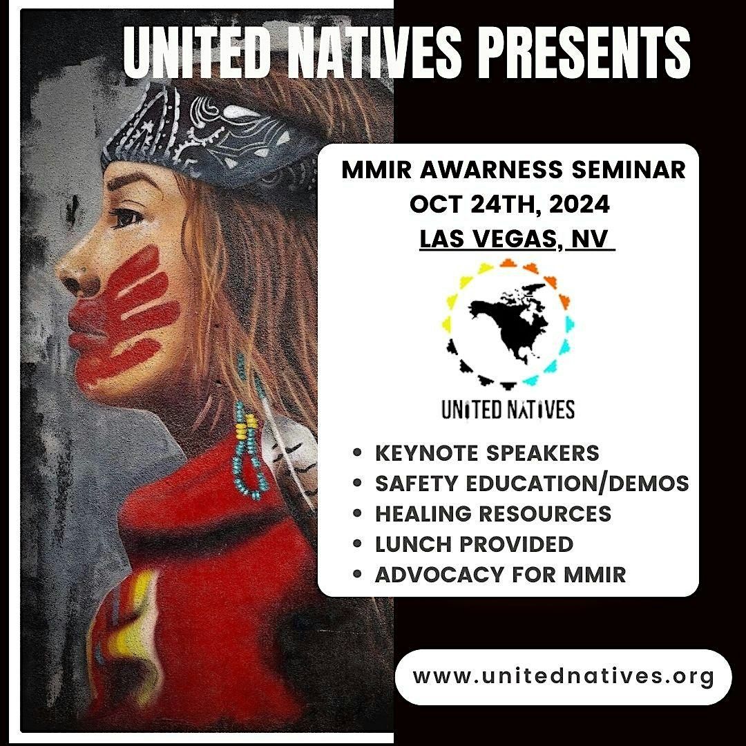 United Natives MMIR Awareness Seminar