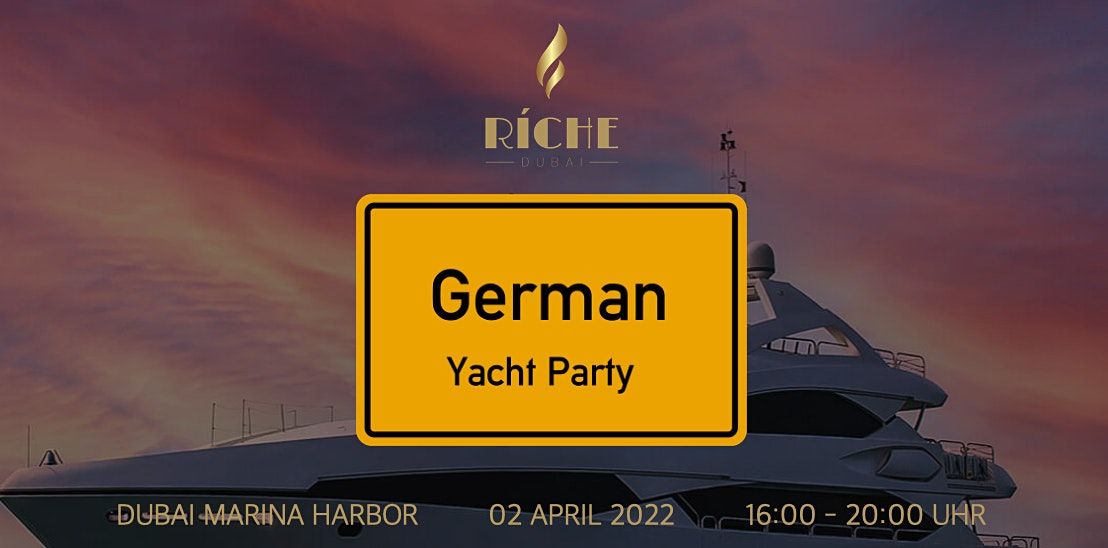 German Yacht Party Dubai - 1st Edition