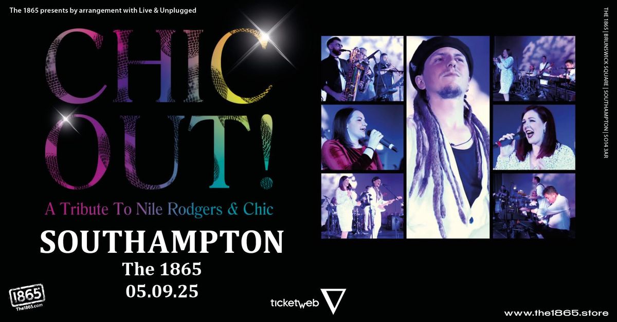 Chic Out! Live at The 1865!