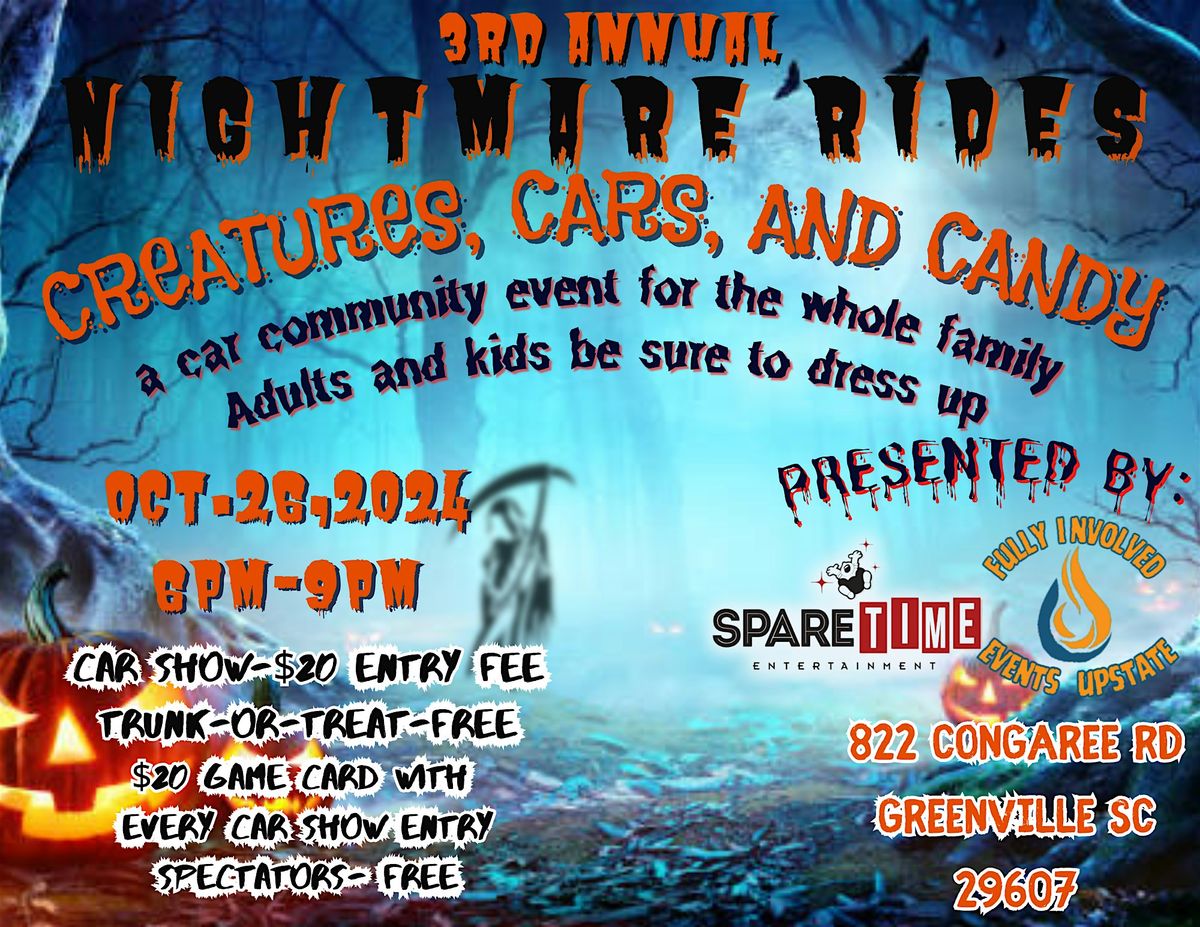 3rd Annual Nightmare Rides: Creatures, Cars, and Candy