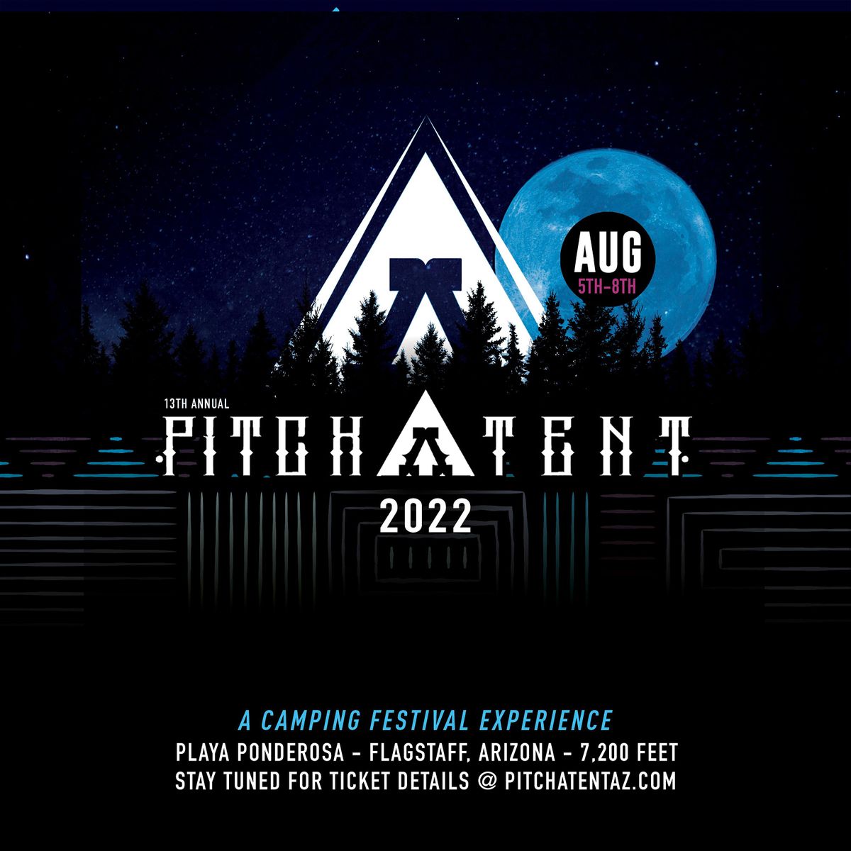 Pitch A Tent 2022