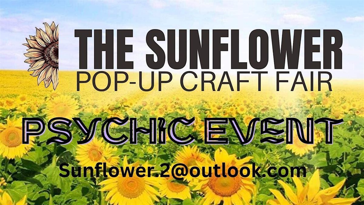 Sunflower craft \/psychic indoor outdoor event