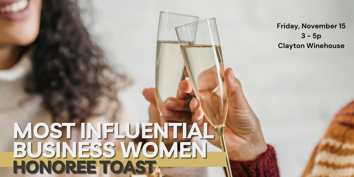 Most Influential Business Women Champagne Toast