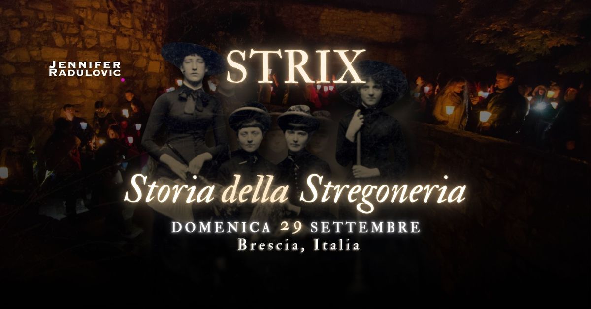  STRIX! Storia della Stregoneria