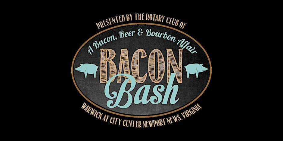 Bacon Bash 2024 - A Bacon, Beer & Bourbon Affair