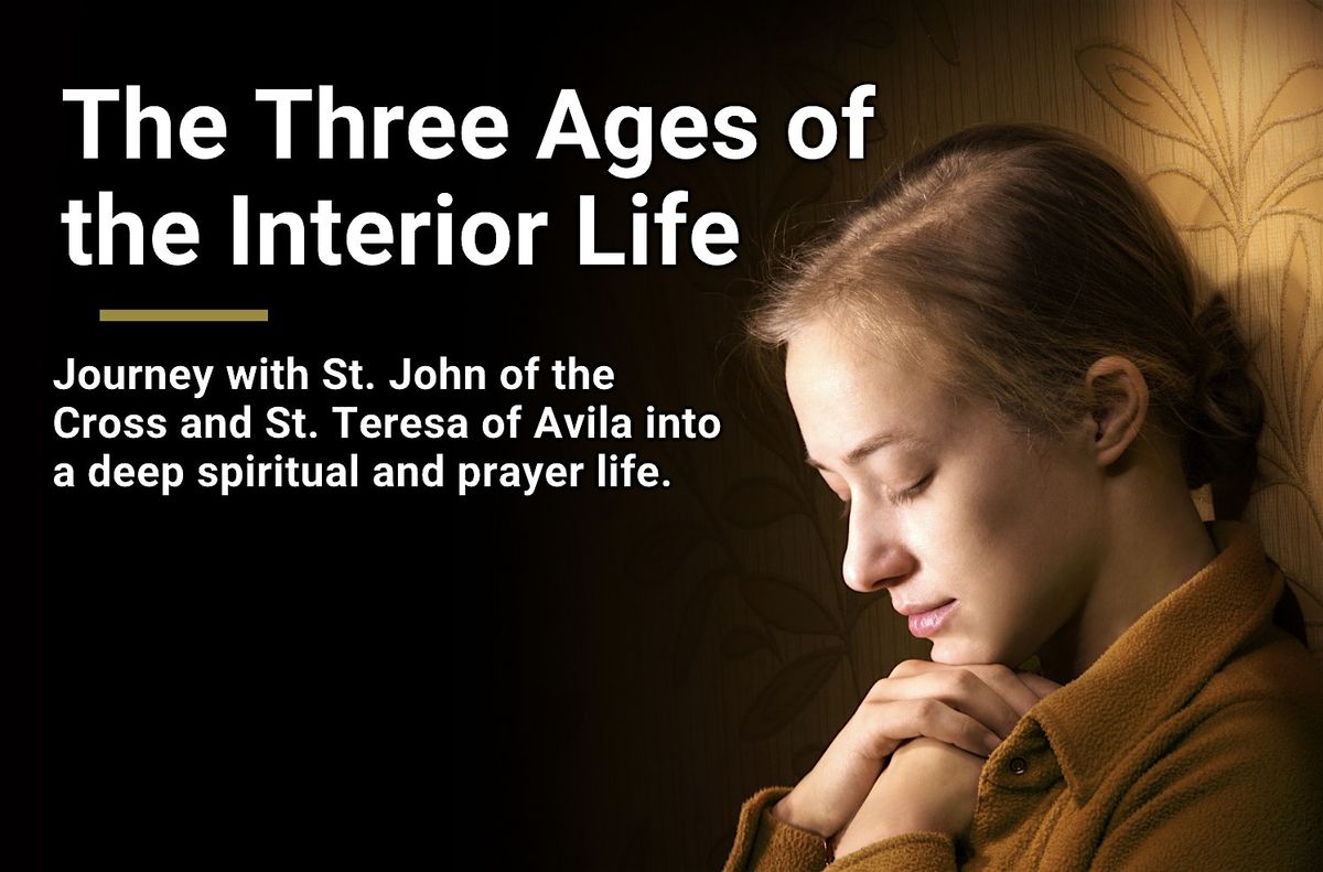 Three Ages of Interior Life