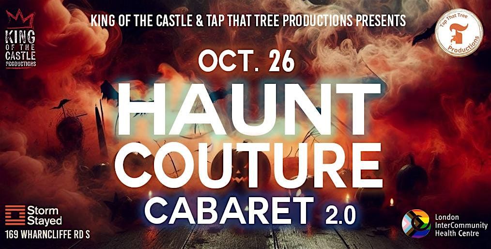 Haunt Couture Cabaret 2.0 - Fundraising Event