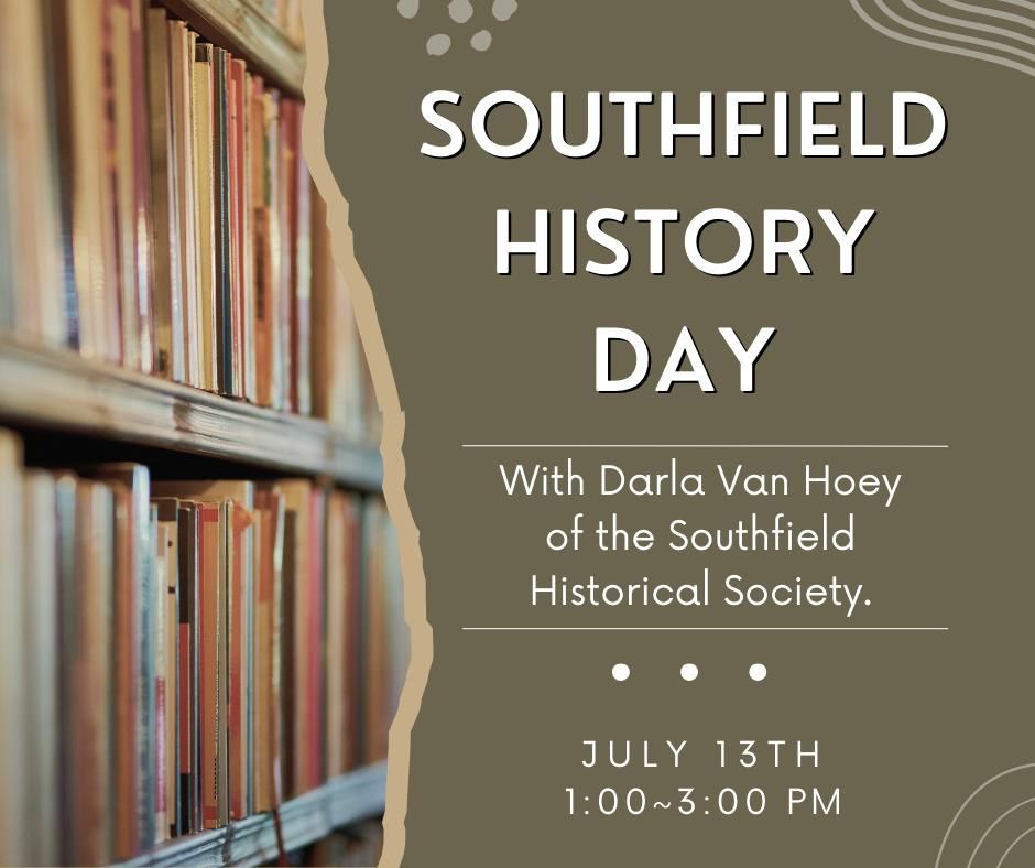 Southfield History Day
