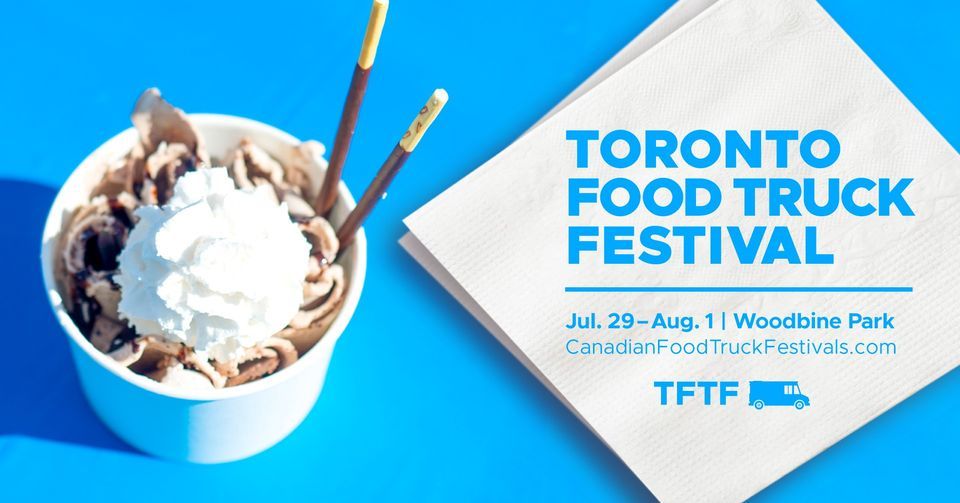 Toronto Food Truck Festival