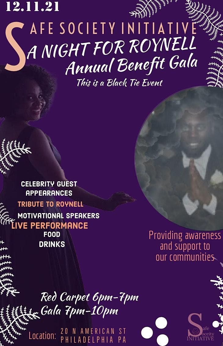 The Annual Safe Society Initiative "A night for Roy Benefit Gala"