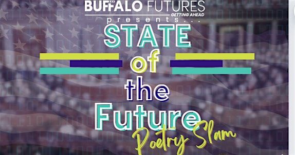 State of The Future: Poetry Slam