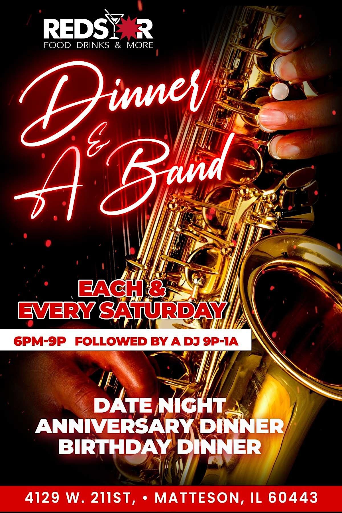 Saturday Night Dinner with Live Band and DJ