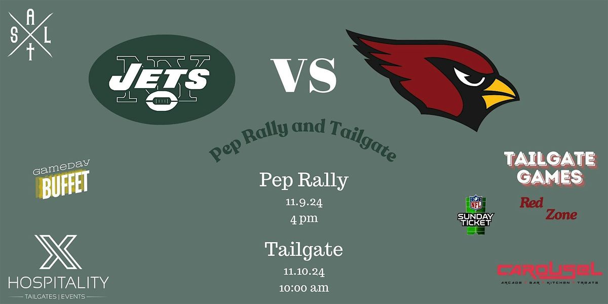 Cardinals vs JETS Xperience Tailgate and JETS Takeover