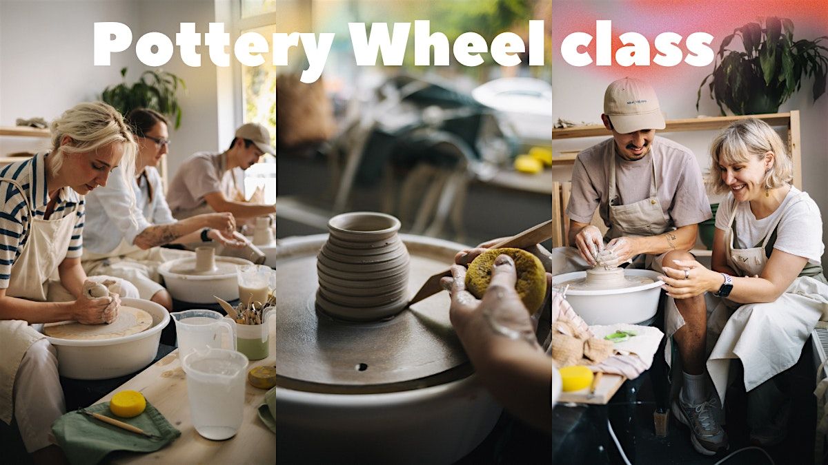 Ceramic workshop: Pottery Wheel Class (Eng)