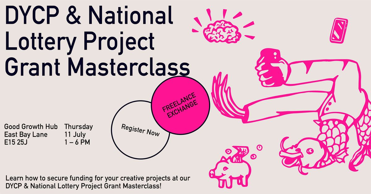 DYCP & National Lottery Project Grant Masterclass